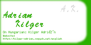 adrian kilger business card